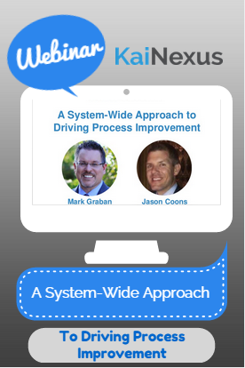 Webinar recording: A System-Wide Approach to Driving Process Improvement
